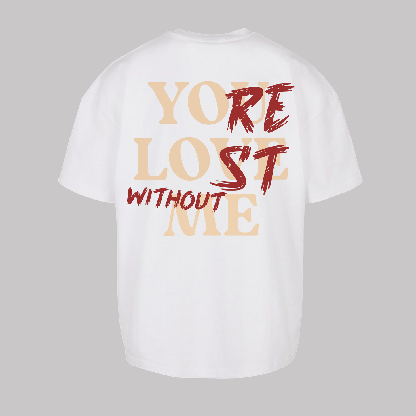 You Love Me - White  - Oversized